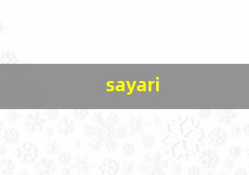 sayari